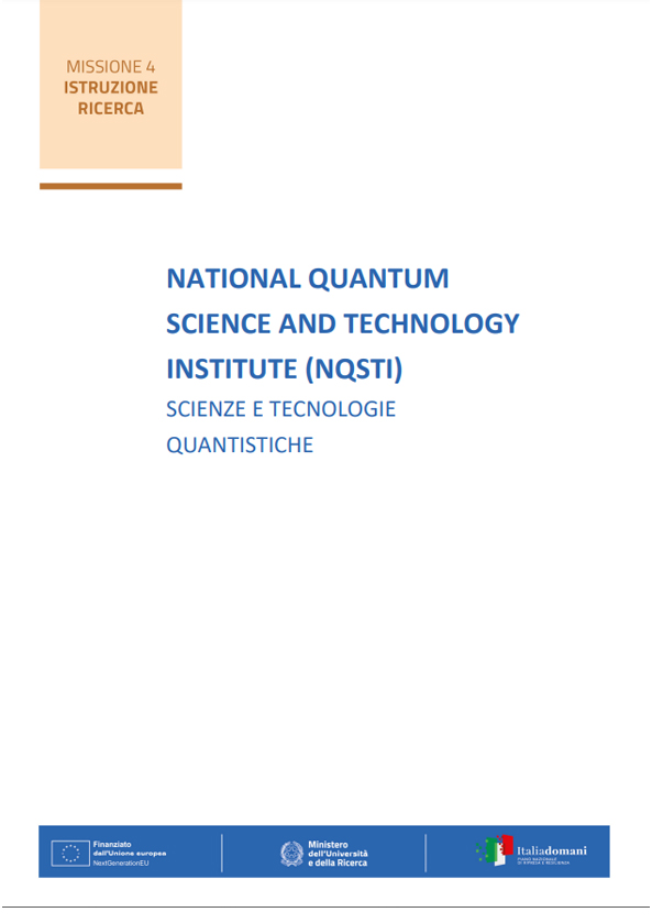 NATIONAL QUANTUM SCIENCE AND TECHNOLOGY INSTITUTE (NQSTI) SCIENZE E TECNOLOGIE QUANTISTICHE