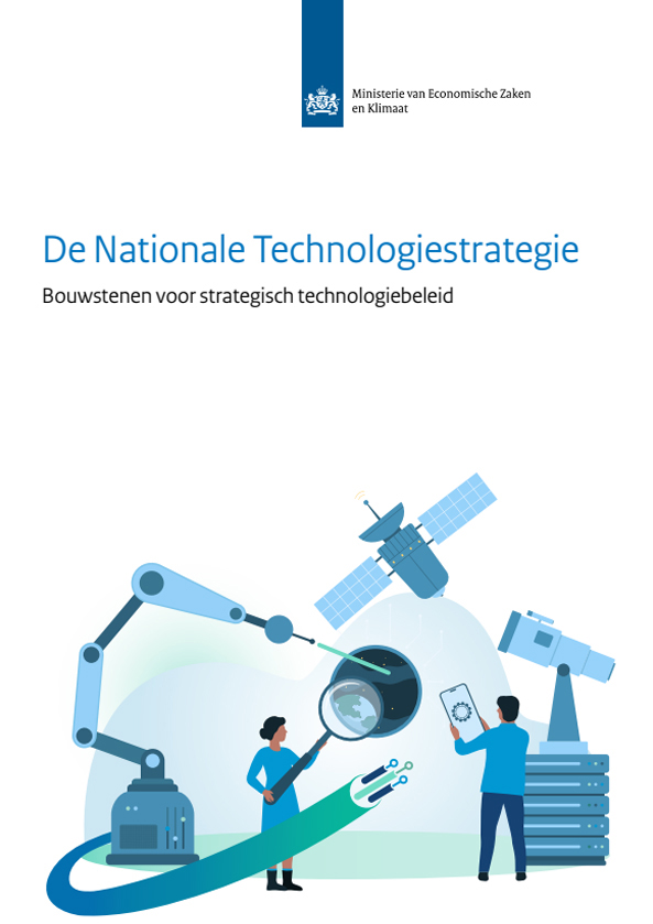 De Nationale Technologiestrategie Bouwstenen voor strategisch technologiebeleid