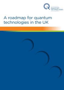 A roadmap for quantum technologies in the UK